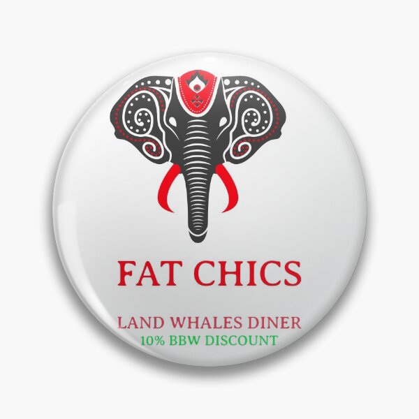 Item preview, FAT CHICS designed and sold by Redpillbill.