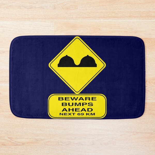 Item preview, Beware, Bumps Ahead, 69Km designed and sold by Pekapeka of NZ.