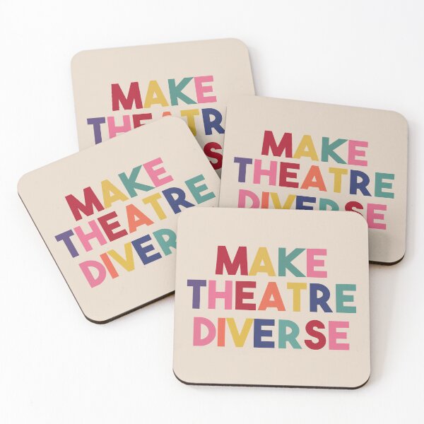 Item preview, Make Theatre Diverse designed and sold by broadwayraccoon.
