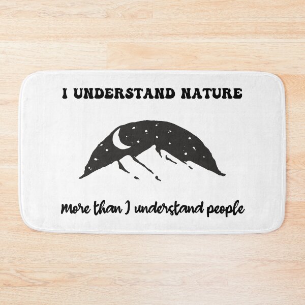 Item preview, I Understand Nature More Than I Understand Nature Quote designed and sold by Natasha Rolfe.
