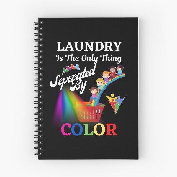 Item preview, Only Separate Laundry By Colors designed and sold by WoodburyLake.
