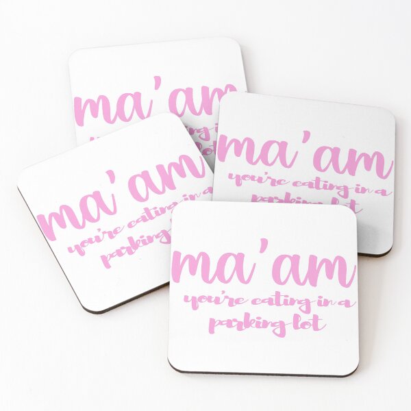 Item preview, Ma'am You're Eating in a Parking Lot designed and sold by KnightErrant1.