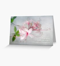 Wild Azaleas in Spring Greeting Card with Quote Greeting Card