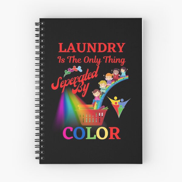 Item preview, Only Separate Laundry By Colors designed and sold by WoodburyLake.
