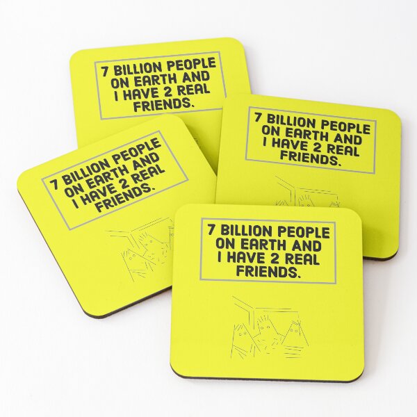 Item preview, 7 Billion People and Just 2 Friends designed and sold by Blaze111.