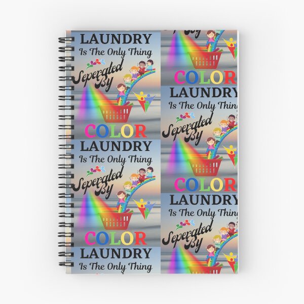 Item preview, Only Separate Laundry By Colors   designed and sold by WoodburyLake.