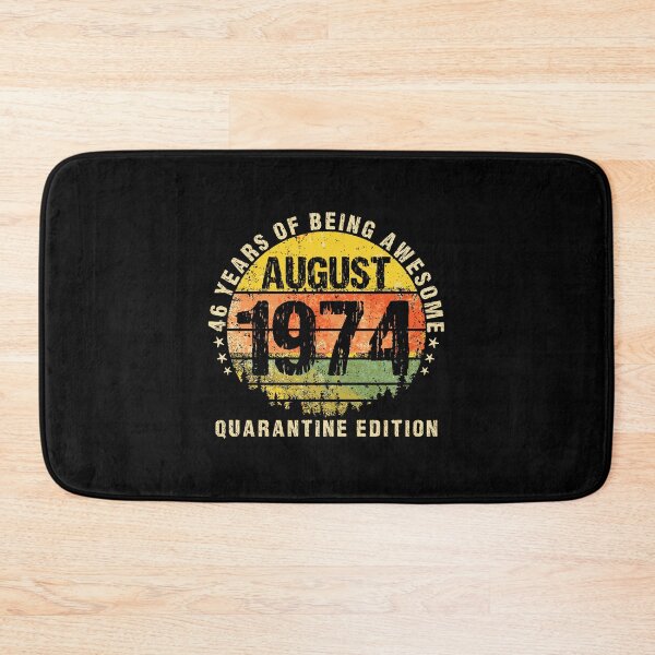 Item preview, 46 Years Being Awesome August 1974 Quarantine Edition Gift designed and sold by learkemili.