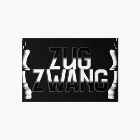 Zugzwang Art Board Print for Sale by ChessBaits