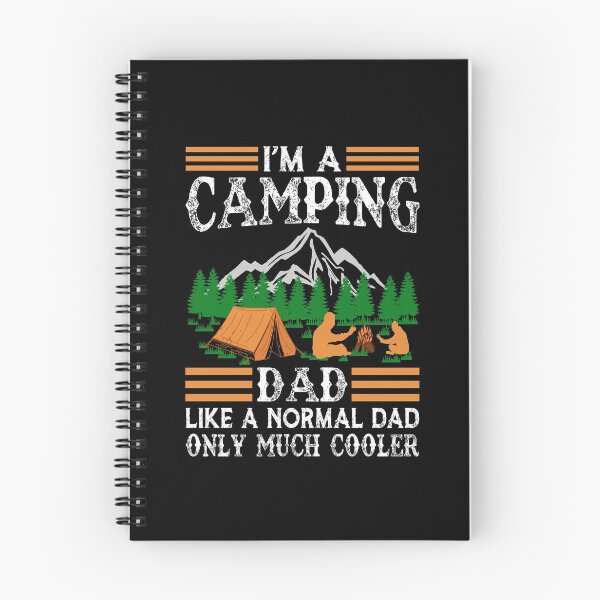 Item preview, I am Camping Dad Just Like A Normal Dad only Much Cooler Funny Father Saying designed and sold by Apoorv Choudhary.