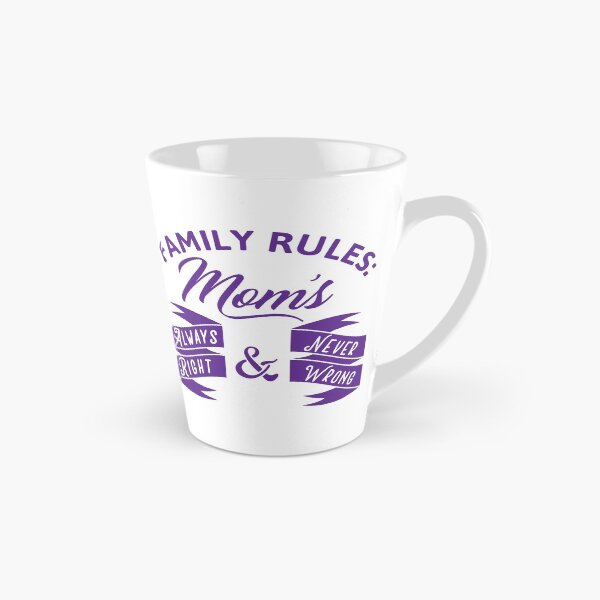 Item preview, Family Rules: Mom's Always Right & Never Wrong designed and sold by Lori P.