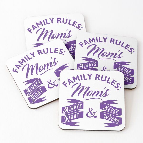 Item preview, Family Rules: Mom's Always Right & Never Wrong designed and sold by Lori P.