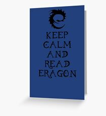 Keep calm and read Eragon (Black text) Greeting Card
