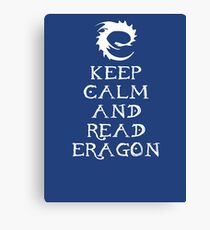 Keep calm and read Eragon (White text) Canvas Print