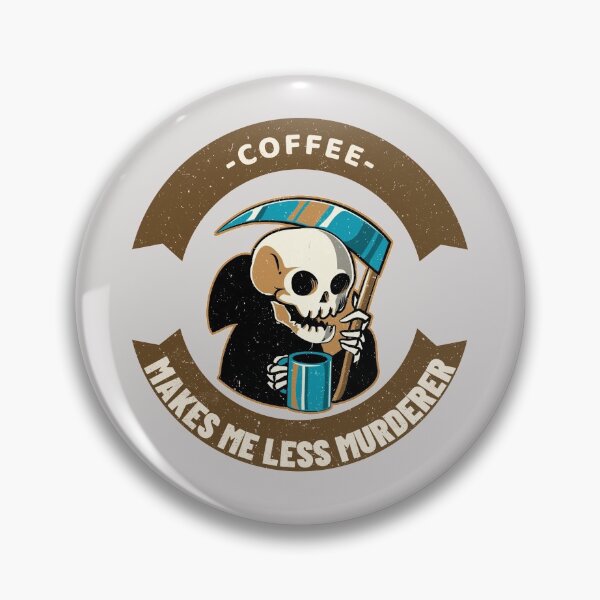 Item preview, Coffee makes me less murderer designed and sold by Bubblegirl17.