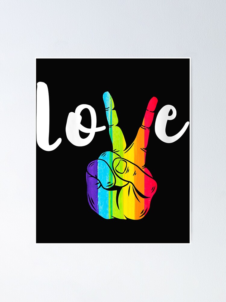 Womens Love Peace Sign Rainbow Lgbt Lesbian Gay Pride V Neck Poster For Sale By Sake123231 2019