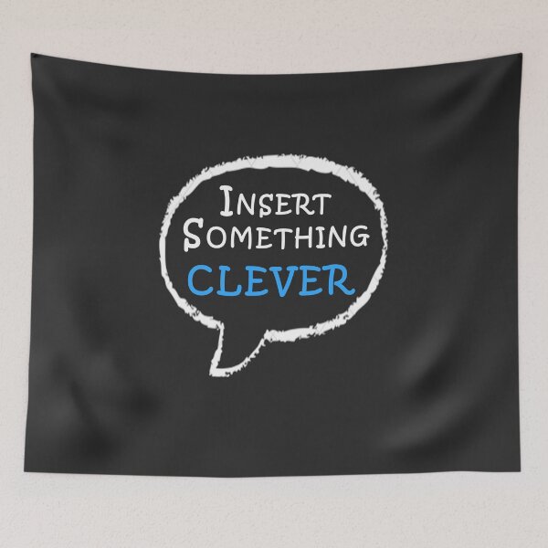 Item preview, Insert Something Clever designed and sold by MONLart.