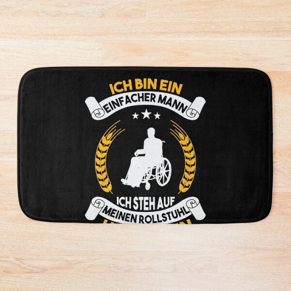 Item preview, EIN EINFACHER MANN ICH STEH AUF MEINEN ROLLSTUHL designed and sold by Spirit-Designs.