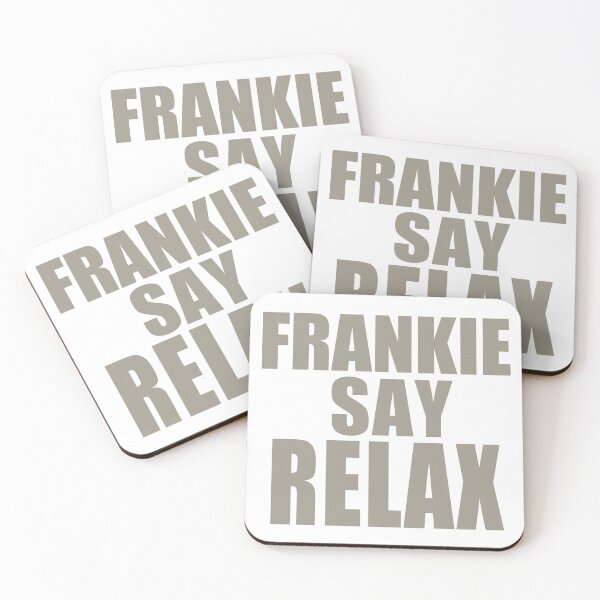 Item preview, Frankie Say Relax designed and sold by kader85.