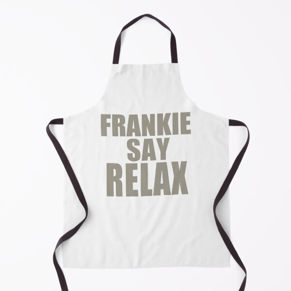 Item preview, Frankie Say Relax designed and sold by kader85.