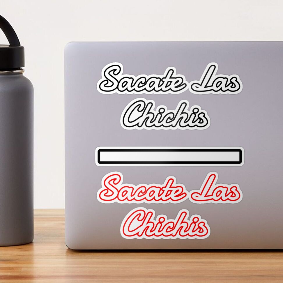 Sacate Las Chichis Pack Sticker