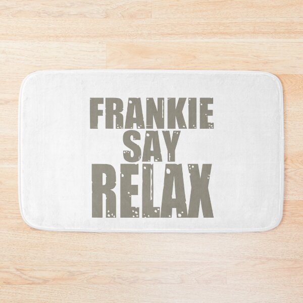 Item preview, Frankie Say Relax designed and sold by kader85.