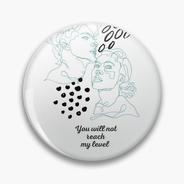 Item preview, you will not reach my level Gift to myself designed and sold by ManitaMark.