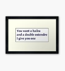 Funny Haiku Framed Print