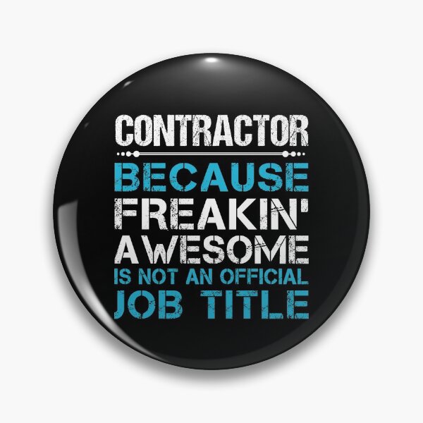 Item preview, Contractor T Shirt - Freaking Awesome Gift Item Tee designed and sold by leinabrown.