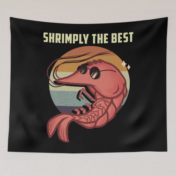 Item preview, Shrimply The Best Funny Shrimp Catcher Shrimping Season designed and sold by BrainCandyClothing.