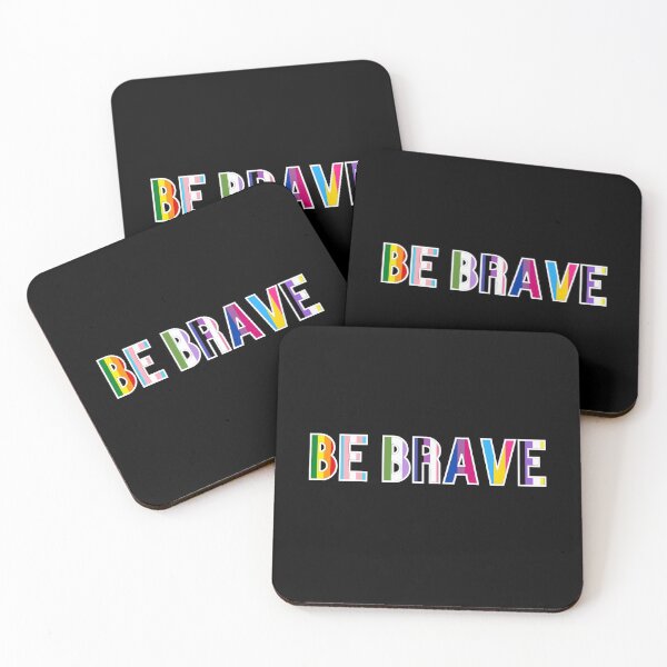 Item preview, be brave designed and sold by Bizarro23.