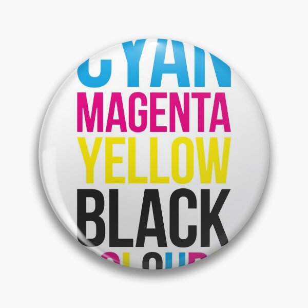 Item preview, Cyan Magenta Yellow Black (Colours) Typography Stack designed and sold by John Uttley.