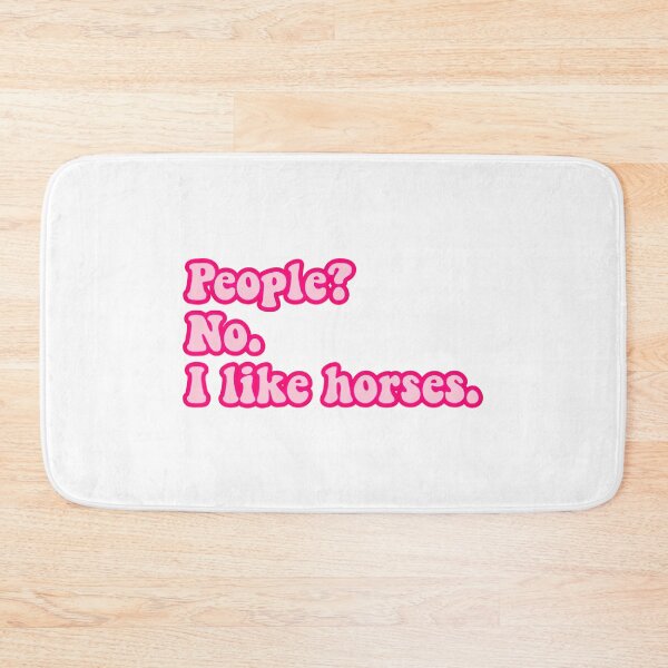 Item preview, People? No. I like horses designed and sold by 23mangoes.