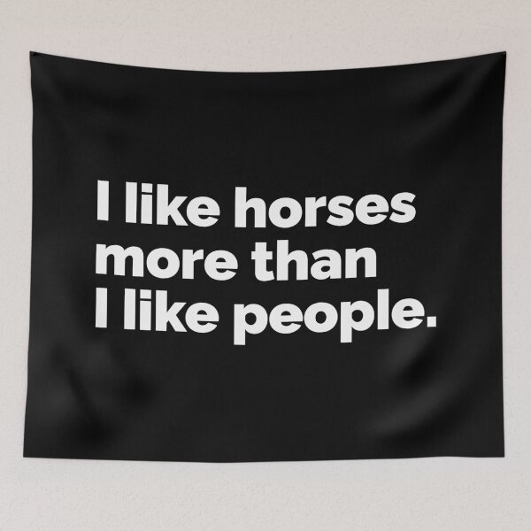 Item preview, I like horses more than I like people designed and sold by 23mangoes.