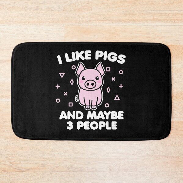 Item preview, I like pigs and maybe 3 people designed and sold by 23mangoes.