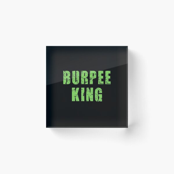 Item preview, Burpee King Burpees Design designed and sold by Ensjodesigns.