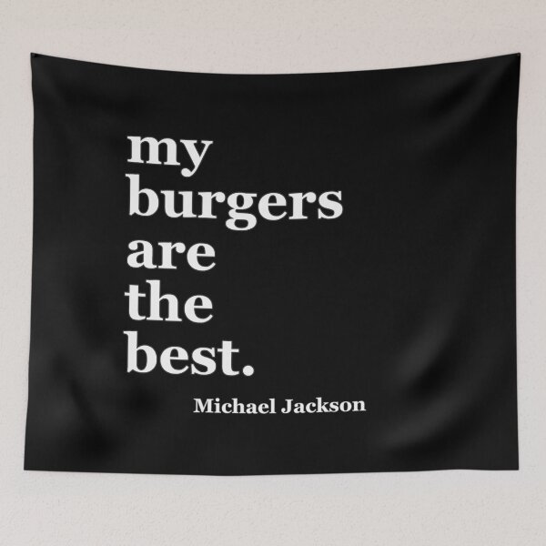 Item preview, My Burgers are the Best  designed and sold by loganferret.