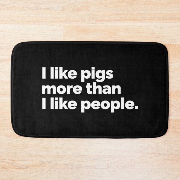 Item preview, I like pigs more than I like people designed and sold by 23mangoes.