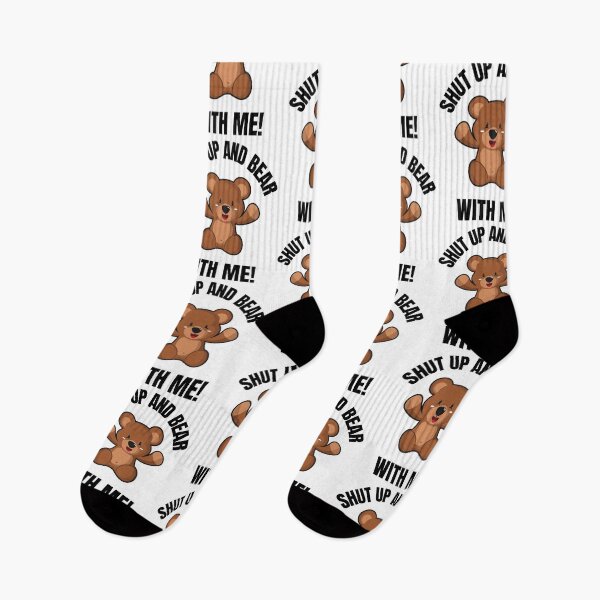 Item preview, SHUT UP, BEAR WITH ME, RUDE BEAR, BEAR MEME,  designed and sold by R B Chrystal.