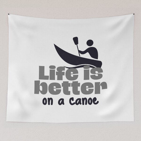 Item preview, Life is better on a canoe designed and sold by TheGreenGoat.