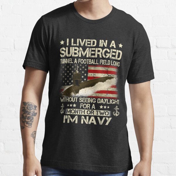 I'm a US Navy Submariner Shirt Proud Submariner Veteran Essential T-Shirt
