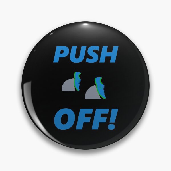 Item preview, Push Off!  Funny track and field design designed and sold by mrtraz.
