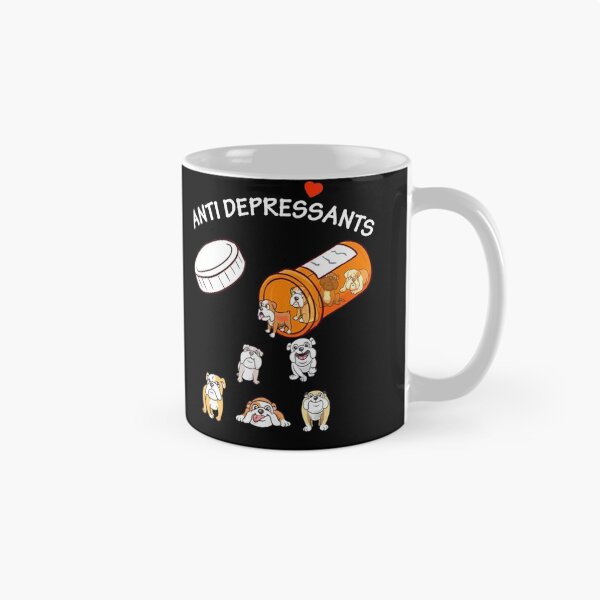 Item preview, Antidepressant bulldog designed and sold by Unique-Tees.