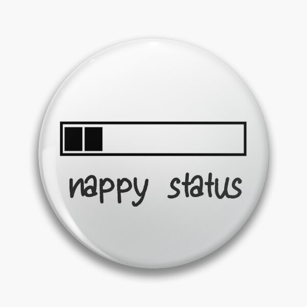 Item preview, Nappy Status Low designed and sold by loganferret.