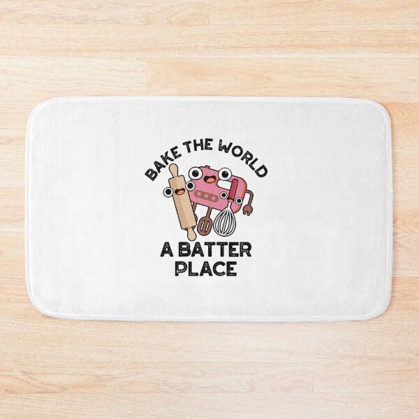 Item preview, Bake The World A Batter Place Funny Baking Puns  designed and sold by punnybone.