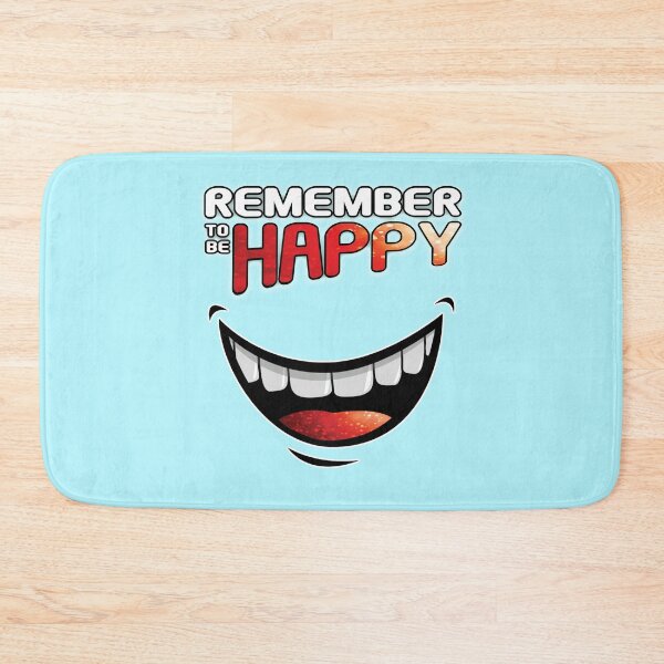 Item preview, Remember To Be Happy designed and sold by StoneBluePlanet.