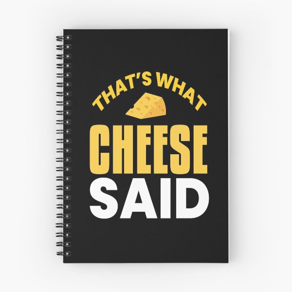 Item preview, What Cheese Said Cheese Milk Food Dairy designed and sold by MooonTees.