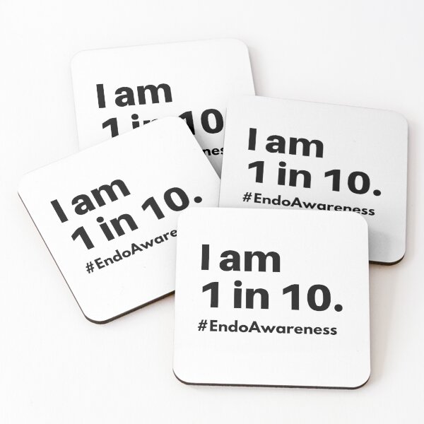 Item preview, I am 1 in 10 merch for endo warriors designed and sold by DesignsWithMel.