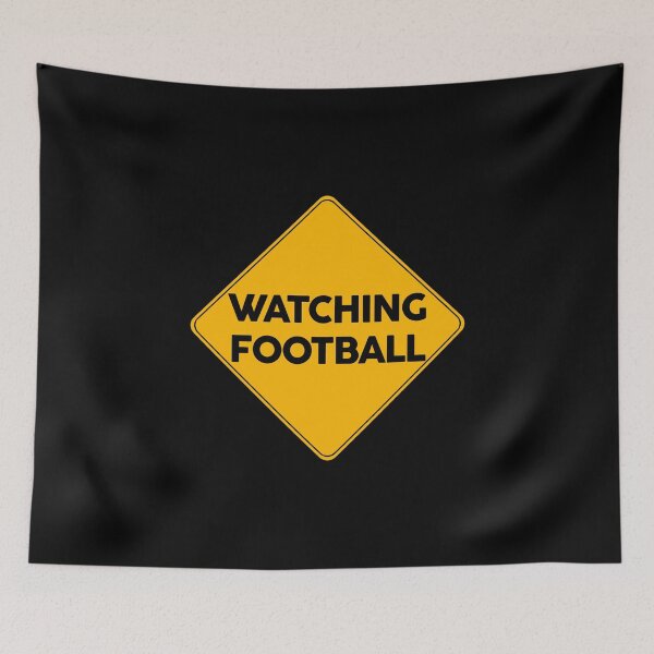Item preview, Watching Football | Warning Sign designed and sold by FriendsList.