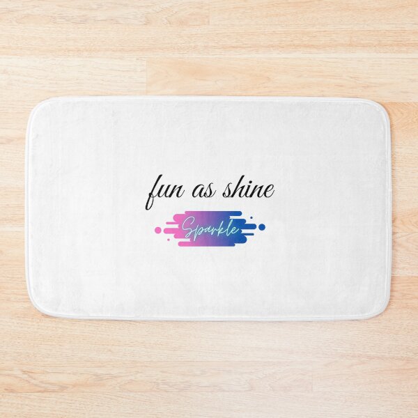 Item preview, Fun as shine and sparkle designed and sold by RnCLand.
