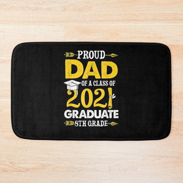 Item preview, Proud Dad Of A 2021 8th Grade Graduate Last Day School Gift  designed and sold by mchargue12.